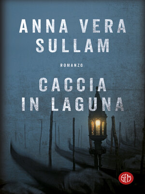 cover image of Caccia in laguna